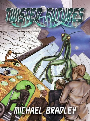 cover image of Twisted Futures
